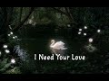 I Need Your Love - Nimith ( Official Audio )