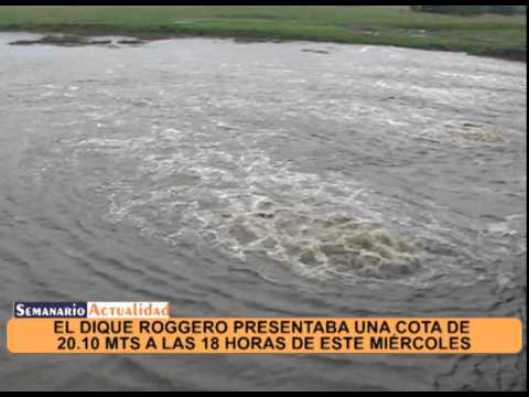 El dique Roggero presentaba una cota de 20 10 mts a las 18 horas de