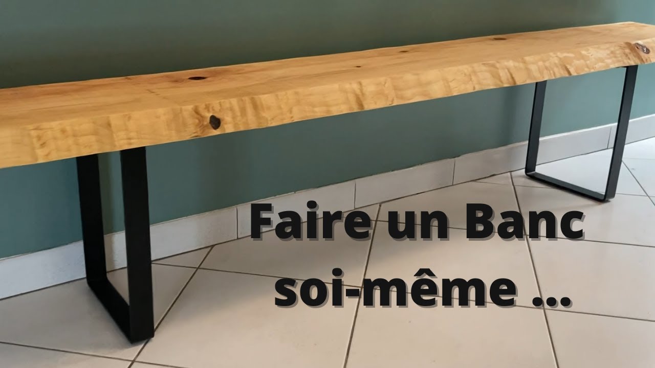 Comment fabriquer un banc bois et metal. - YouTube