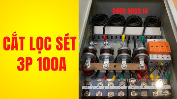 Tủ chống sét lan truyền 3 tầng Cắt Lọc Cắt công xuất 100A cho điện 3 pha | Cơ Điện DITICO
