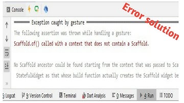 How to solve Scaffold.of() called with a context that does not contain a Scaffold error| Flutter
