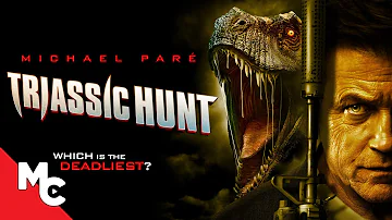 Triassic Hunt | Full Movie | Action Sci-Fi Dinosaur Adventure | Michael Paré | 2023 EXCLUSIVE!