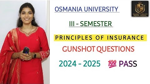 PRINCIPLES OF INSURANCE || IMPORTANT QUESTIONS || 💯 PASS || SEMESTER - 3 || O.U ||‎@shivanipallela 