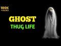 Ghost thug life  thug lifes  limat channel 