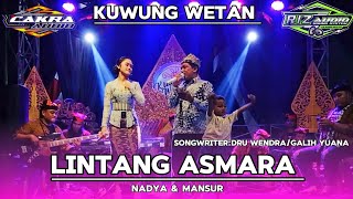 Download lagu LINTANG ASMARA - Nadya Jessica Ft Mansur // CAMPURWANGI KUWUNG WETAN_live Jambesari 2024