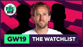 FPL GW19: THE WATCHLIST | Kane Ends Goal Drought | Gameweek 19 | Fantasy Premier League Tips 2021/22