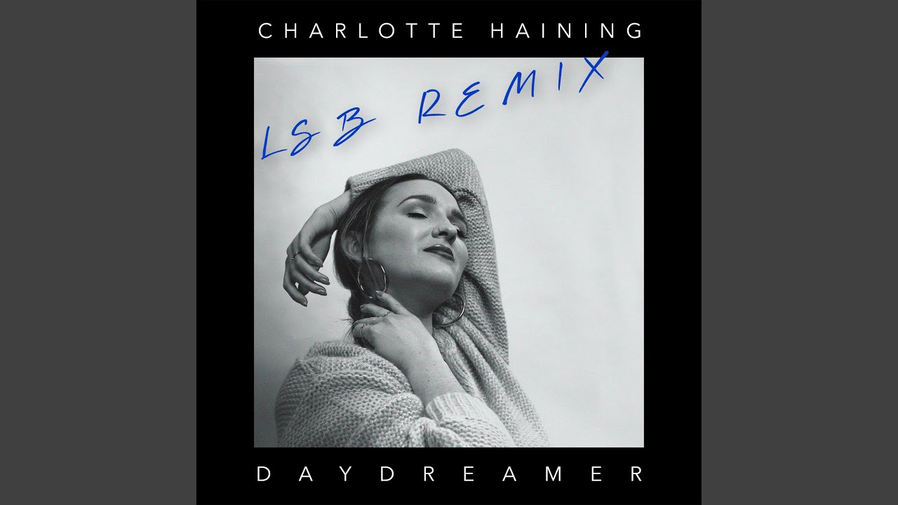 Daydreamer [LSB Remix] - YouTube