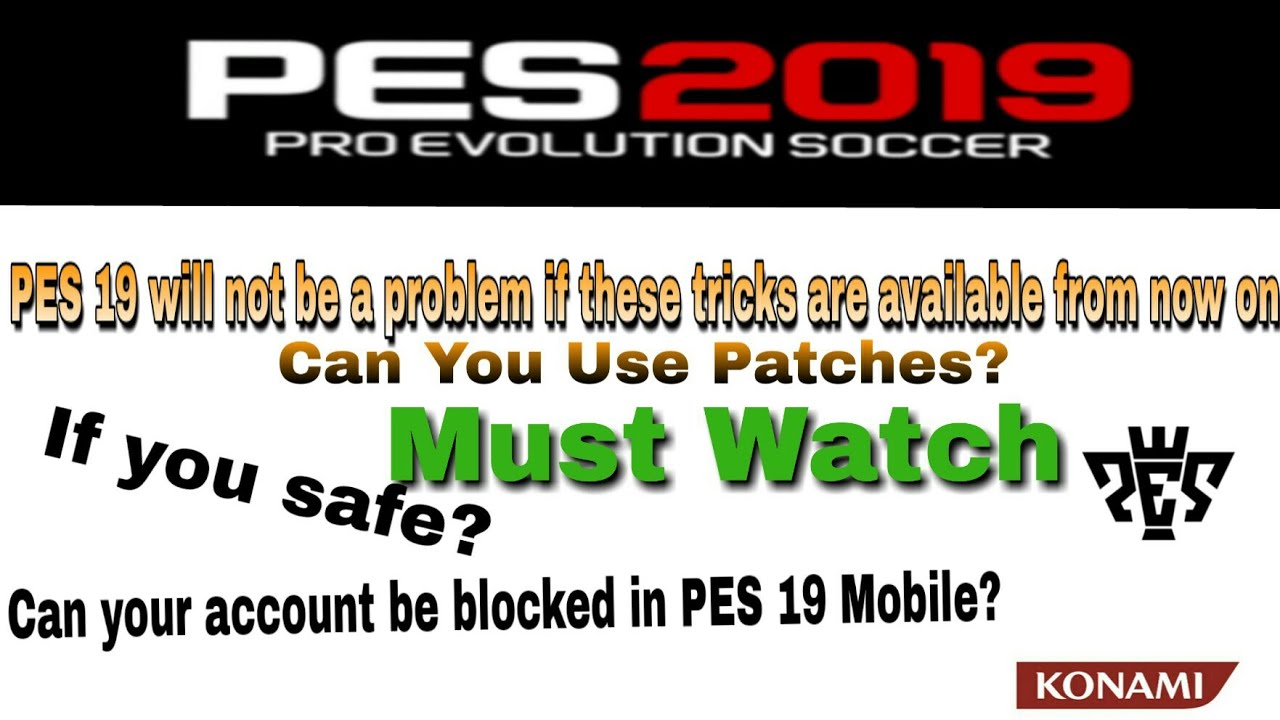 Secret Tricks For PES 19 Mobile