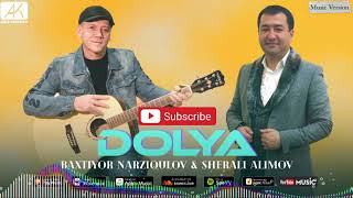 DOLYAYA DADESH BUDAS 🔥🔥 BAXTIYOR NARZIQULOV & SHERALI ALIMOV - DOLYA SAMARQAND TUY 2021 2022