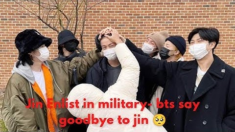 Jin Enlist in military- bts say goodbye to jin 🥺🥺 | 방탄소년단, Jin enlisting in military