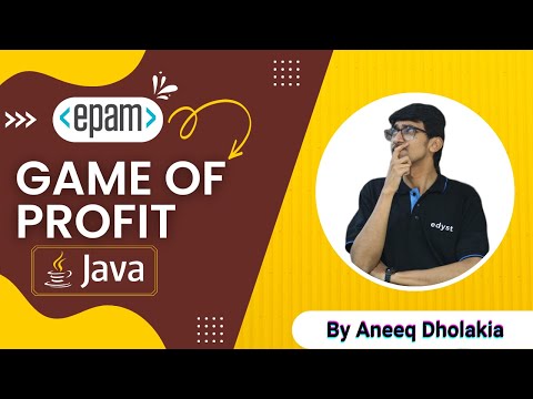 Game of Profit | EPAM Question & Solution | Edyst