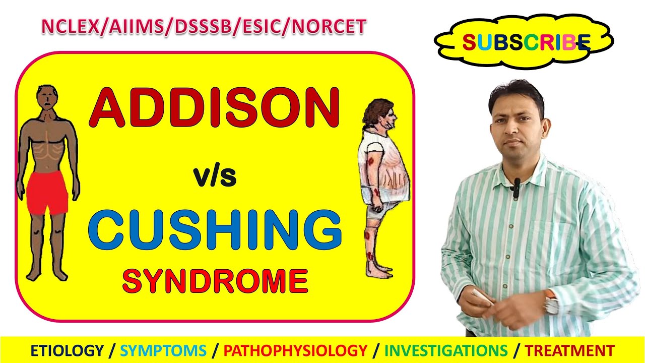 Addison vs Cushing syndrome addison syndrome & cushing syndrome NORCET & NCLEX YouTube