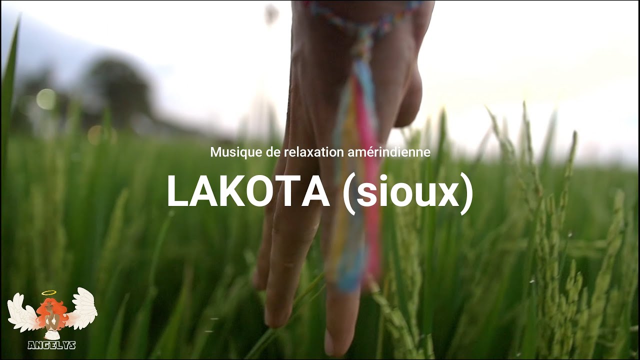 LAKOTA (sioux) musique chamane-Son binaural-432 Hertz-Chant amérindien -  YouTube
