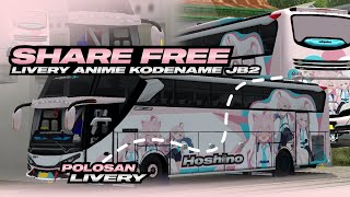 SHARE FREE !! POLOSAN LIVERY ANIME KODENAME JB2 SLENDANG GEPREK 🤩🤩 #bussidindonesia @Kulo_Fajzzr  screenshot 3
