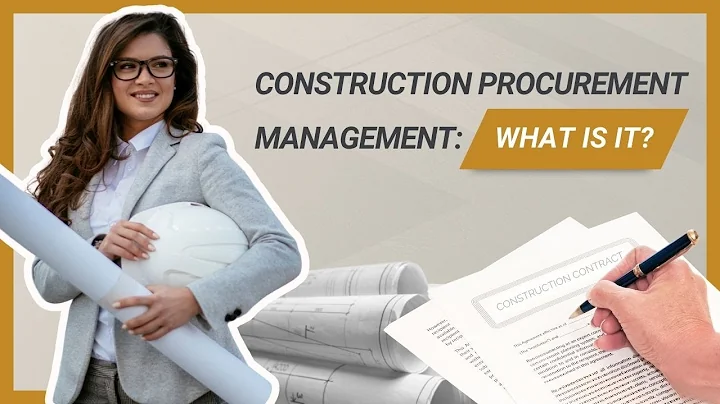 Construction Procurement Management - What is it?