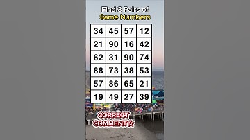 ARE YOU HEALTHY?Find 3 pairs of identical numbers/ /Dementia Prevention Quizzes/Tests.