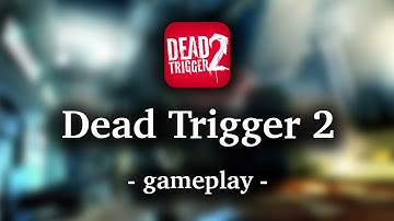 Dead Trigger 2 [by MADFINGER Games] - HD Gameplay (iOS/Android/WindowsPhone)