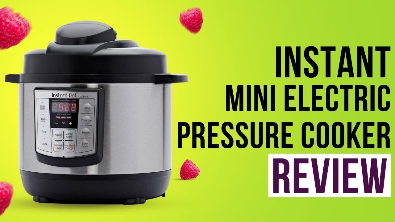  Instant Pot Lux Mini 6-in-1 Electric Pressure Cooker