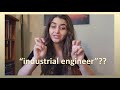 The enigma of industrial engineering explained