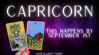 Capricorn This Happens By September 1st Leaving Toxic Situation Behind