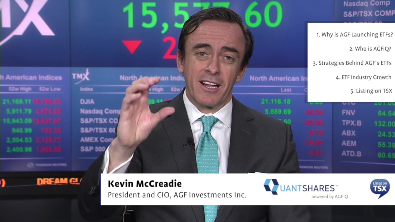 Kevin McCreadie, President and CIO, AGF Investments Inc.