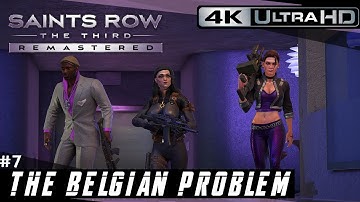 Saints Row®: The Third™ Remastered | The Belgian Problem - Mission #7 [4K UHD]