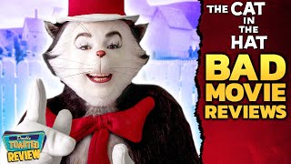 THE CAT IN THE HAT BAD MOVIE REVIEW | Double Toasted