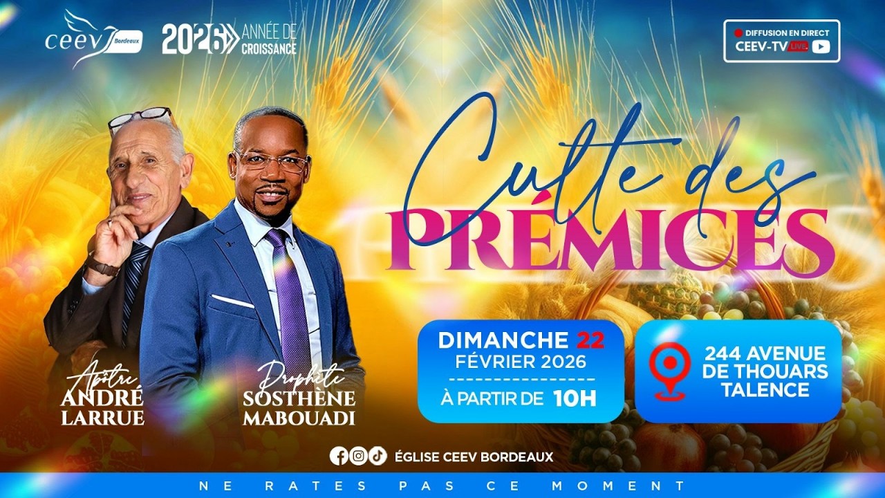 Culte des prémices I Apôtre André LARRUE