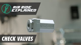 Air Ride Check Valves Explained by Bag Riders