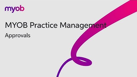 MYOB Practice Management - Billing - Approvals