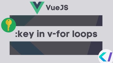 How to use the :key attribute for looping with v-for in VueJS