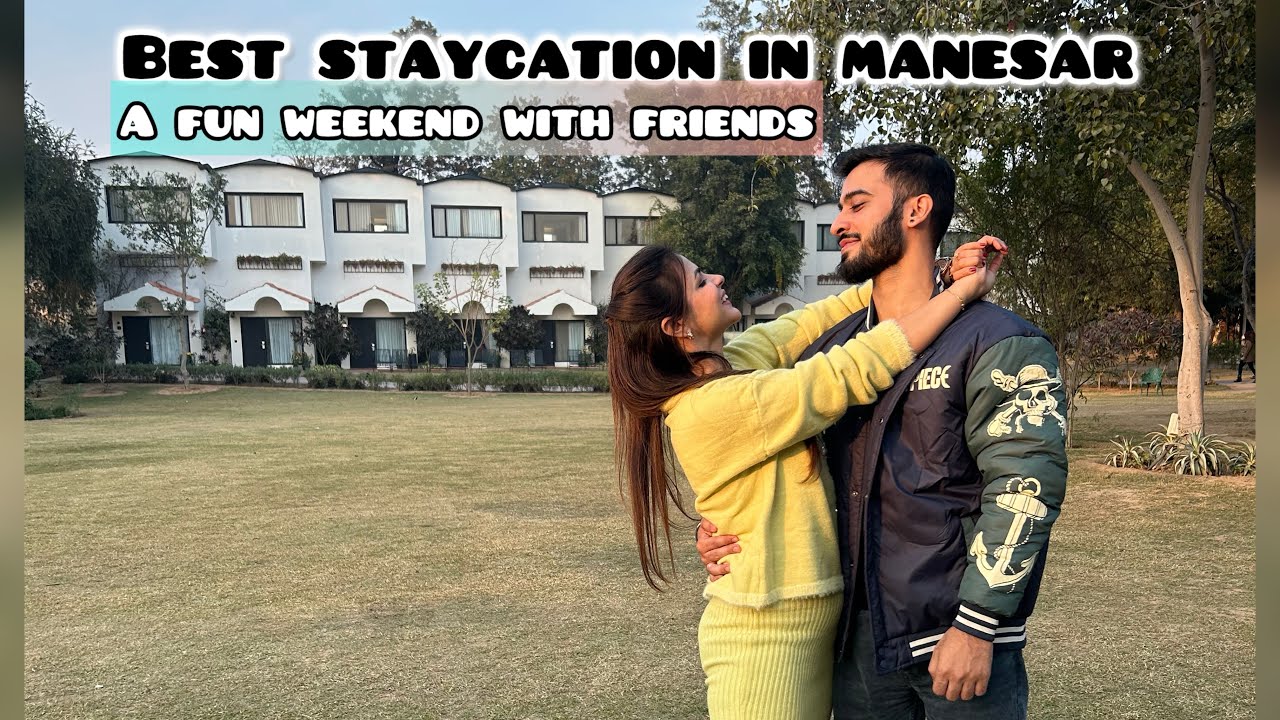 Best staycation near Manesar || Best western resort country club|| Panchgaon || Fun day with friends