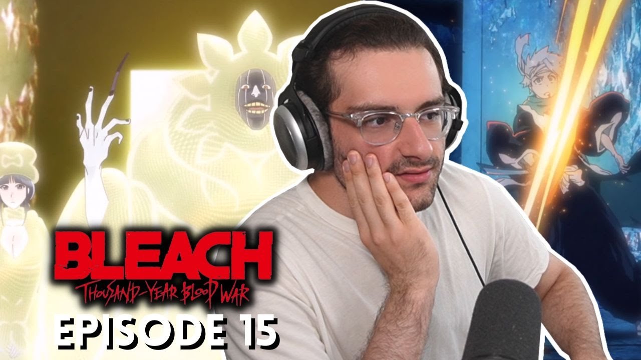 Bleach TYBW Episode 15 "Peace From Shadows" Reaction