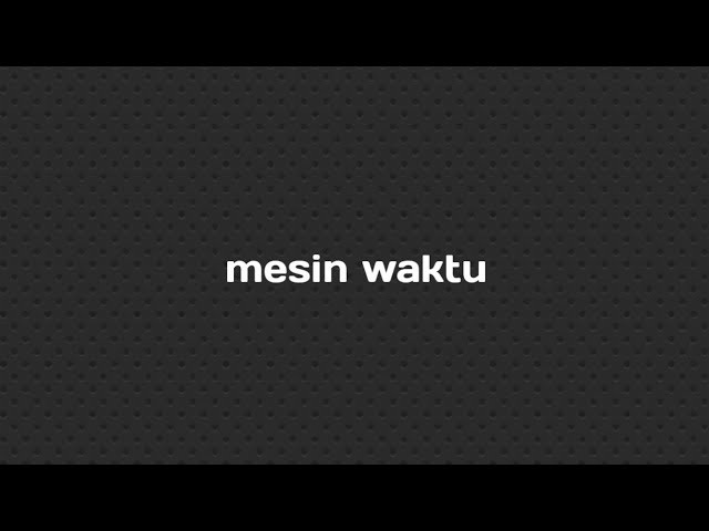 Mesin Waktu - Budi Doremi (karaoke female key) class=