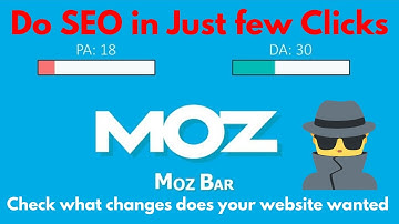 Moz Bar Extension and Free Version Overview of Moz Website for your SEO Practices