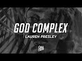 Lauren presley  god complex lyrics
