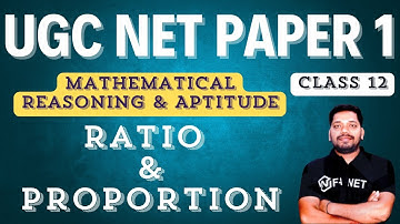 Ratio and Proportion with Related PYQ । Mathematical Reasoning & Aptitude । UGC NET JRF Paper 1