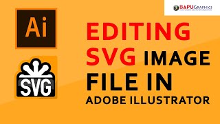 How to edit svg image file in illustrator