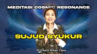 Cosmic Resonance Meditation Prostration U0026 Gratitude  Ft Coach Clara Niken