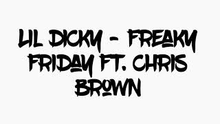 Lil Dicky  Freaky Friday Ft Chris Brown   
