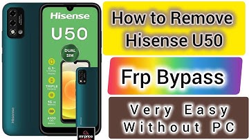 how to remove hisense u50 google account | hisense u50 frp bypass