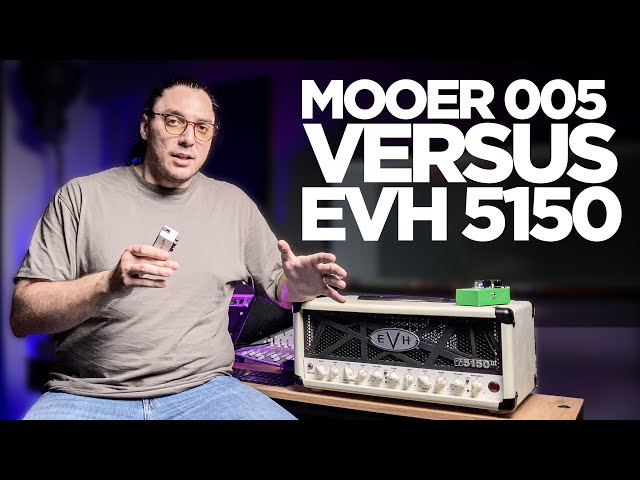 $99 Preamp vs $1350 Tube Amp | EVH 5150 III 6L6 50 / Mooer 005
