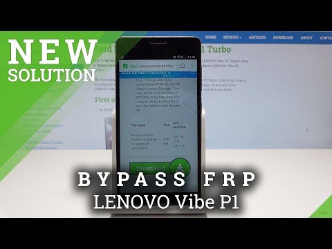 How to Bypass Factory Reset Protection in LENOVO Vibe P1 - Skip Google Verification