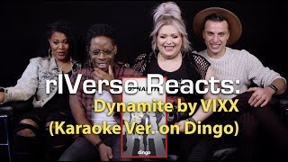 rIVerse Reacts: Dynamite by VIXX - Karaoke Version on Dingo Reaction