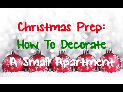  Christmas  Prep How To Decorate A Small  Apartment  YouTube