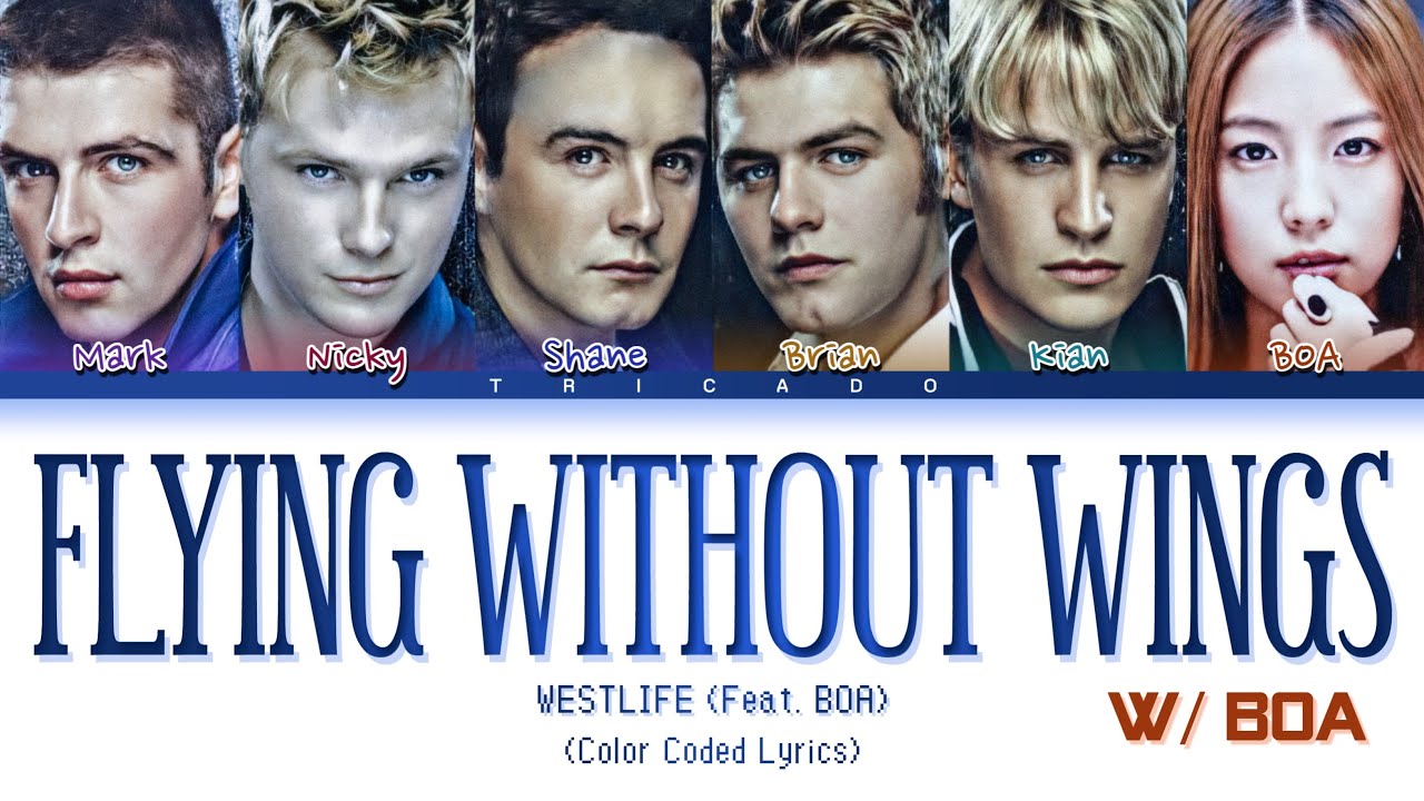 Westlife and BoA - Flying Without Wings (Color Coded Lyrics)