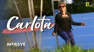 Mersye Sapulette - CARLOTA (Official Music Video)
