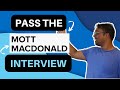 2022 pass the mott macdonald interview  mott macdonald interview