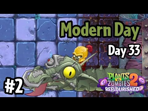 Plants vs Zombies 2: Reflourished | Modern Day - Day 33 - #2 Zombot ...