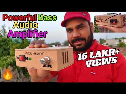 DIY Powerful Bass Audio Amplifier 🔥🔥🔥